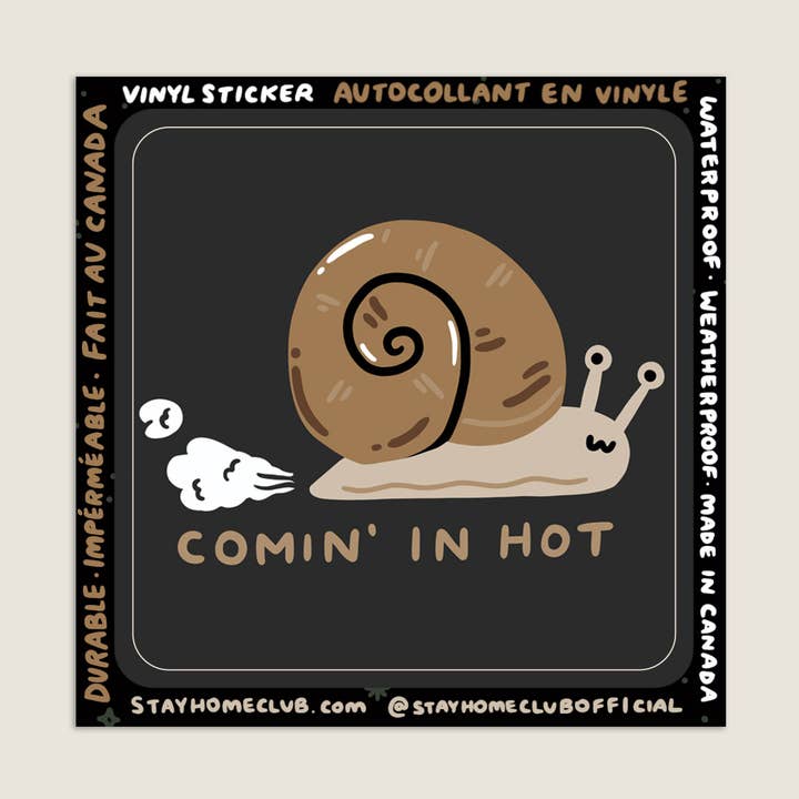 Comin' in Hot Sticker