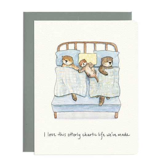 Otterly Chaotic Life Card