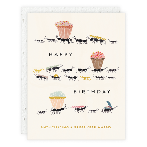 Ant-icipating A Great Year Birthday Card