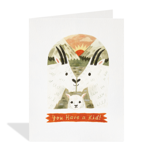 You Have A Kid Card
