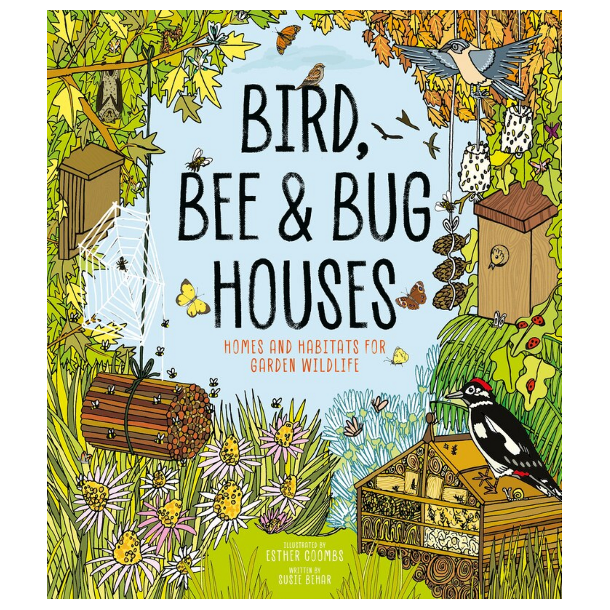 Cover of the book 'Bird, Bee & Bug Houses' featuring illustrations of birds, bees, and other insects in a natural setting with a focus on garden wildlife.