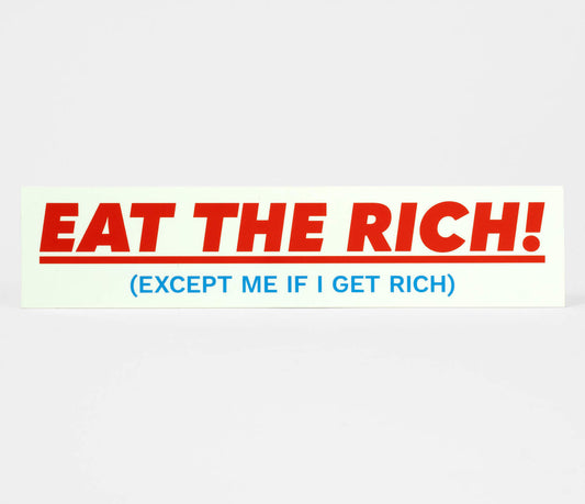 Eat The Rich Sticker