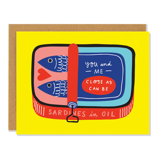 You And Me Sardines Card