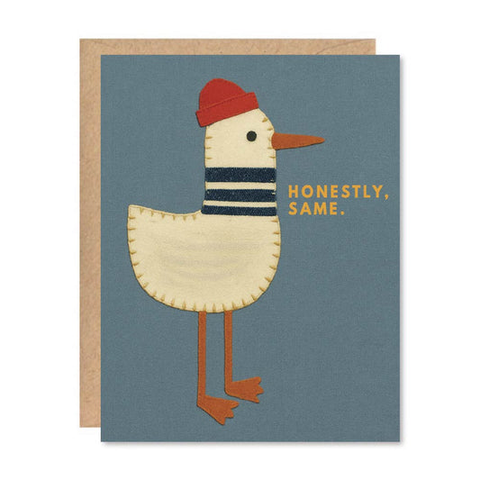 Honestly Same Seagull Card